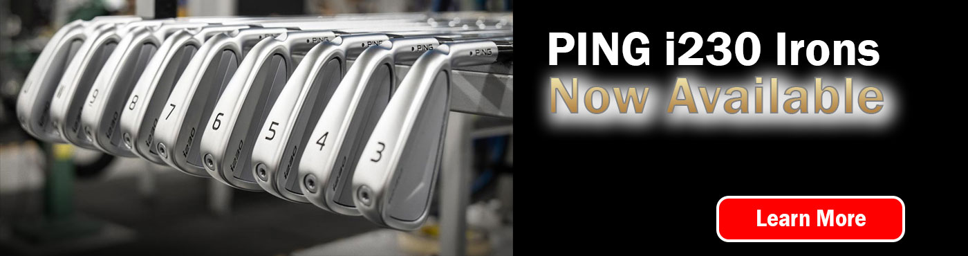 Ping i230 Irons Now Available | D'Lance Golf