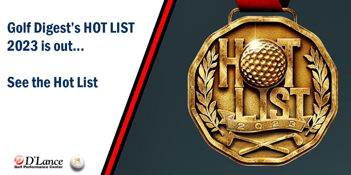 Golf Digest Hot List 2023 | D'Lance Golf