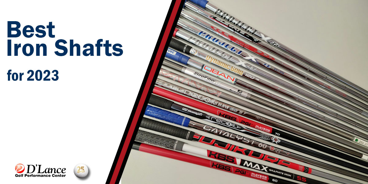 Best Iron Shafts for 2023 | D'Lance Golf