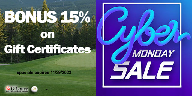 Cyber Monday Special - Gift Certificates | D'Lance Golf